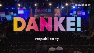 re:publica 2017 | Day 3 - Livestream Stage 1 - English