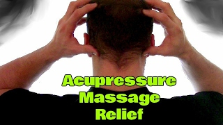 Fast Headache Relief With Acupressure Massage