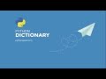 Learn Python - Dictionary