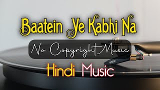 Baatein Ye Kabhi Na Full Video - Khamoshiyan || Arijit Singh