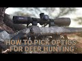 How to Find the Right Optic for Deer Hunting