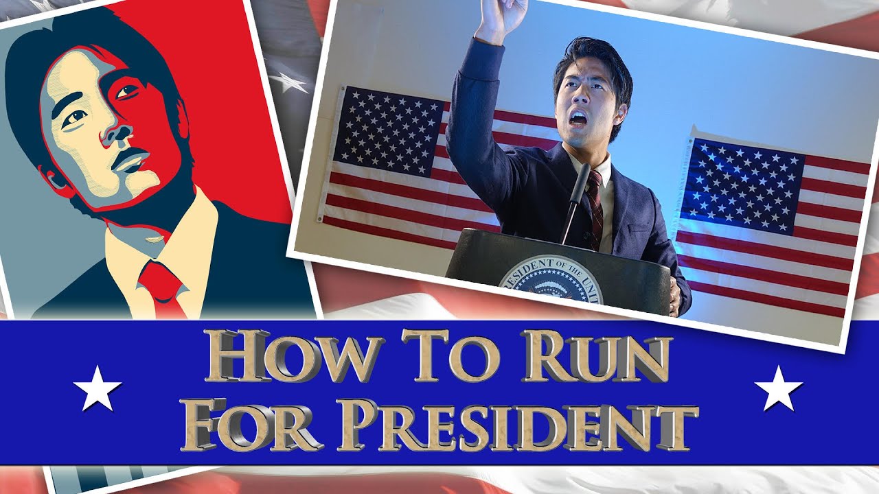 How To Run For President! - YouTube