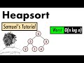 Heapsort and Binary heaps: Samuel's tutorial