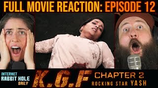 CLIMAX SCENE | Reena Dies/Rocky Defeats Adheera | KGF CHAPTER 2 Full Movie Reaction | PART 12