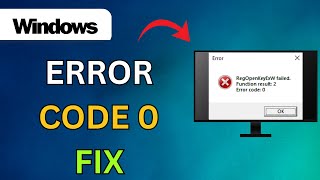 How To Fix RegOpenKeyExW Failed Function Result 2 Error Code 0- Easy Guide
