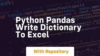 python pandas write dictionary to excel