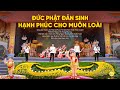 Bài hát: Đức Phật đản sinh hạnh phúc cho muôn loài | Nhạc Phật đản | Chùa Ba Vàng