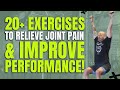 20+ Reset Exercises To Relieve Joint Pain & Improve Performance