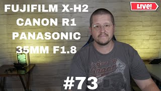 Fujifilm X-H2 Coming Soon | 2 Sensors | #73