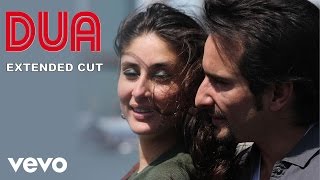 Dua Full Video - Kurbaan|Kareena Kapoor, Saif Ali Khan|Sukhwinder Singh,Kailash Kher