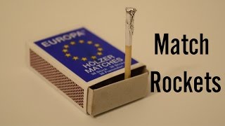 Match Rockets | Easy tutorials and how to's for everyone #Urbanskills