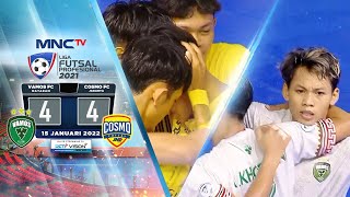 EPIC MATCH ! VAMOS FC VS COSMO FC (4-4)| LIGA FUTSAL PROFESIONAL 2021