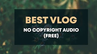 Best Vlog/Beethoven 9th Symphony (Vlog No Copyright Music)