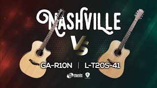 คู่เด็ด 𝐄𝐏. 𝟏𝟏 | Nashville GA-R10N 𝐯𝐬 Nashville L-T20S-41 Top Solid สำหรับกีตาร์ตัวแรก [𝐎𝐟𝐟𝐢𝐜𝐢𝐚𝐥-𝐓𝐇]