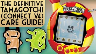 The DEFINITIVE Tamagotchi V4 Care Guide!