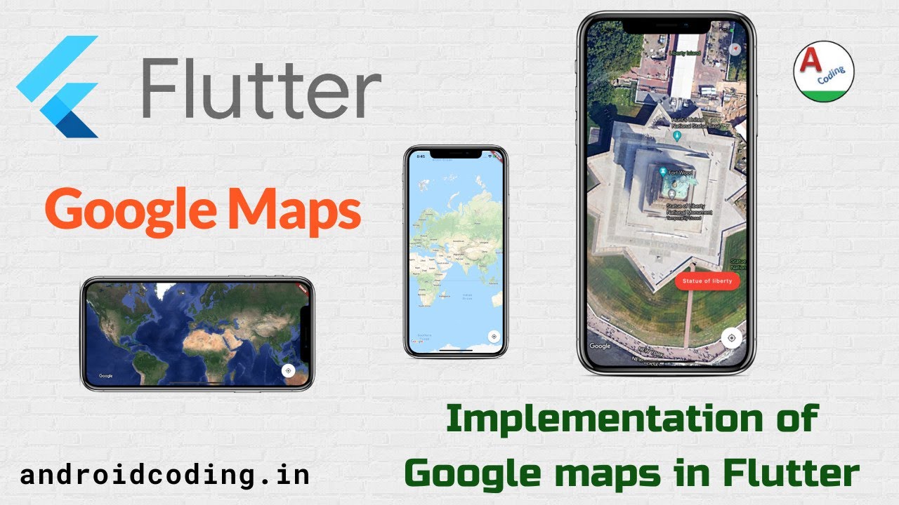 Flutter Google Maps Implementation | Google Maps