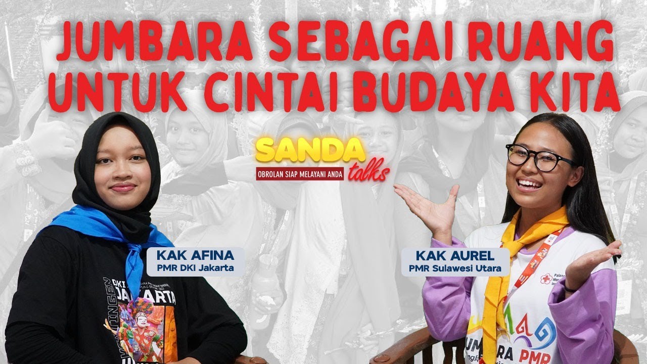 Sanda Talks Episode Spesial Jumbara Nasional Ix Youtube