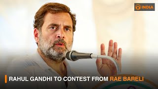 Rahul Gandhi to contest from Rae Bareli | DD India Live