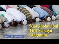 Niat Sholat Idul Fitri Sebagai Makmum