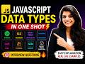 JavaScript Data Types Full Course 🔥 | Primitive vs Non Primitive Data Types | Interview Questions 26