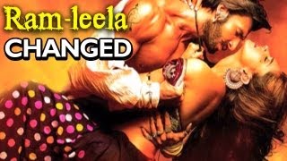 Ram leela - Sanjay Leela Bhansali to make changes in the movie