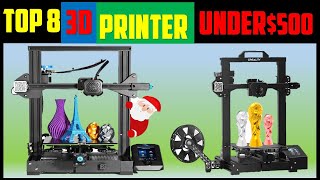 ✅Top 8: Best 3D Printer Under $500 Of 2023 | Best 3D Printers Review in 2023