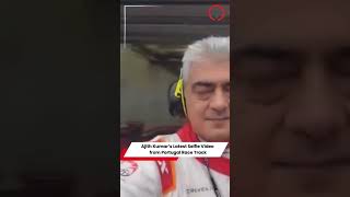 Actor Ajith Kumar's Latest Selfie Video from Portugal | Viral Moment!