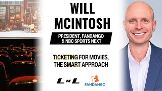 Will McIntosh, President of Fandango, on managing the platform, what's new in ticketing, and sports!