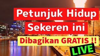 Petunjuk hidup sekeren ini, dibagikan gratis!! LIVE!!