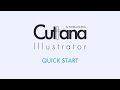 Cuttana Illustrator Quick Start