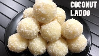 Coconut Ladoo recipe | Nariyal Ladoo recipe | नारियल के लड्डू | [Coconut Laddu] | കോക്കനട്ട് ലഡ്ഡു