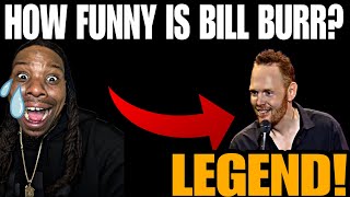HE MIGHT BE GOAT Bill BURR - SOME PEOPLE NEED LOTION REACTION
