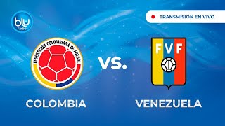 Colombia vs. Venezuela en vivo – Eliminatorias Sudamericanas Qatar 2022