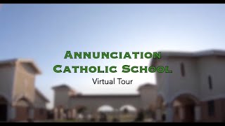 Annunciation Catholic School - Virtual Tour