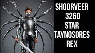 SHOORVEER 3260 | star teresorus rex|Super gene novel | Shoorveer 2.0 by Shubh