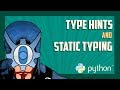 Python tricks: Type hints and static type checking
