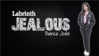 Lyrics: Bianca Jodie - Jealous (Indonesian Idol 2018)