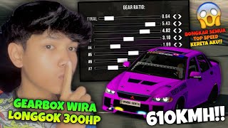 GEARBOX RATIO PROTON WIRA!! | CECAH 610KMH! | Car Parking Multiplayer