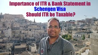 Importance of ITR \u0026 Bank Statement in Getting Schengen Visa | Should Income Tax Return be Taxable?