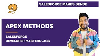 Apex Methods & Polymorphism | Chapter 23 | Salesforce Developer Masterclass