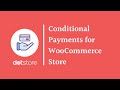 How to Restrict the Payment Gateway on Your WooCommerce Website?