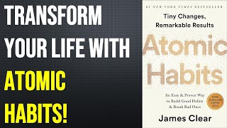 Atomic Habits by James Clear | Book Summary & Review | Guide to Small Changes for Big Results