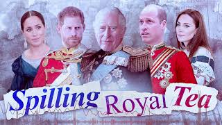 A Coronation to Remember | Spilling Royal Tea