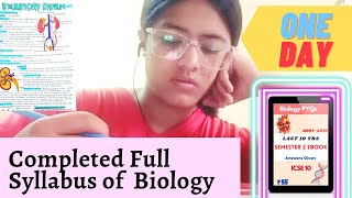 I Completed Biology Full Syllabus In One Day!!😱🤯|ICSE 10 |Semester-2