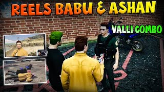 When reels babu meet valli ashan🤣🤣|Ashan+Babu Combo #txagamingyt #eaglegaming #tva #tkrp #gta5