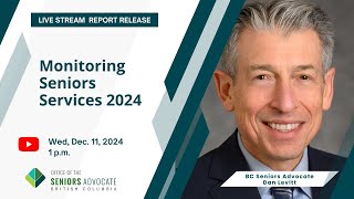 Live Stream: Monitoring Seniors Services 2024 Report