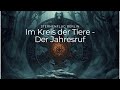 Im Kreis der Tiere - Der Jahresruf der Tiergeister