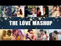 THE LOVE MASHUP 2024💖 Best Mashup of Arijit Singh, Jubin Nautiyal, Atif Aslam #love #romentic