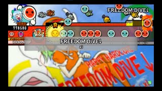 FREEDOM DiVE↓(BMS音源) / xi【TJAPlayer 3/太鼓さん次郎】【創作譜面】