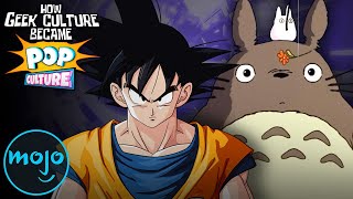 The Rise of Anime: How Geek Culture Became Pop Culture - Ep.4